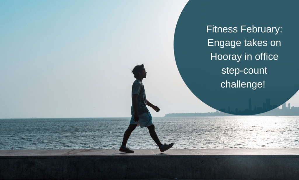 Fitness February: Engage takes on Hooray in office step-count challenge! 7 Fitness February