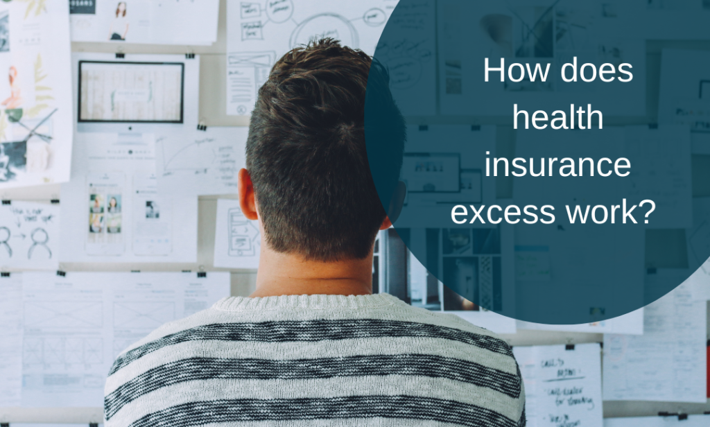 How does health insurance excess work?